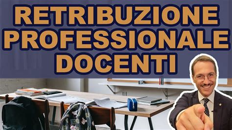 RETRIBUZIONE PROFESSIONALE DOCENTE YouTube