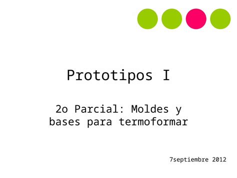 PPT Prototipos1 Moldes Termoformado DOKUMEN TIPS