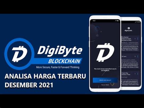 UPDATE COIN DIGIBYTE ANALISA HARGA DIGIBYTE TERBARU DESEMBER 2021