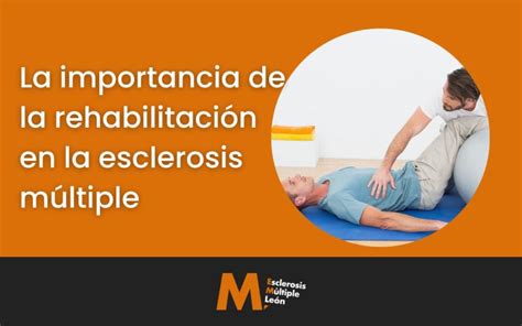 Rehabilitación En La Esclerosis Múltiple