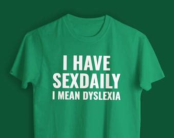 Dyslexia Sex Daily Etsy