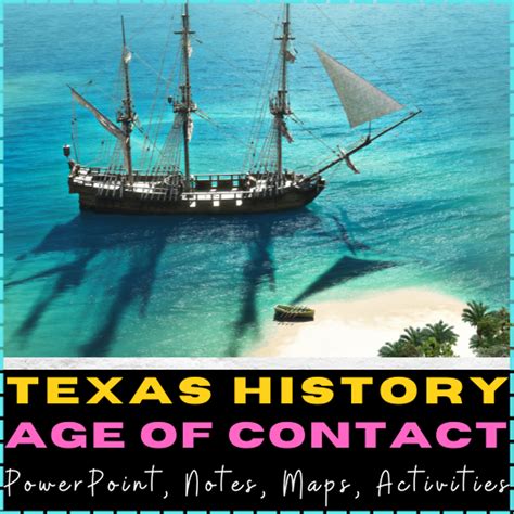 Age Of Contact Texas History