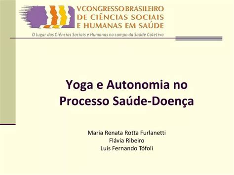 Ppt Yoga E Autonomia No Processo Sa De Doen A Powerpoint Presentation