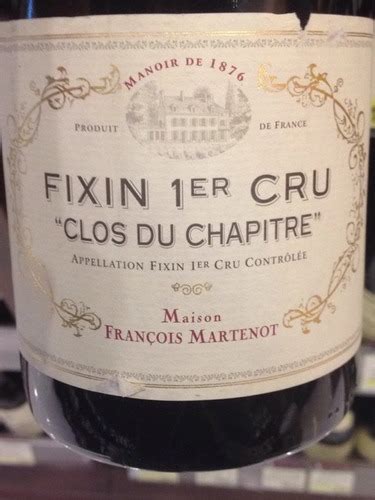 Francois Martenot Fixin 1er Cru Clos Du Chapitre Vivino Australia