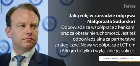 Prezes Pzu O Roli Sadurskiej I Nowej Strategii Biznes Forbes Pl