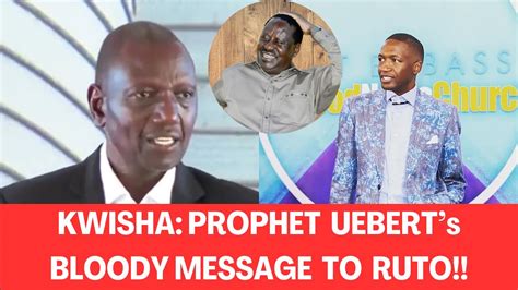 OGOPA PROPHET UEBERT DELIVERS BLOODY PROPHECY TO RUTO AND HIS TEAM