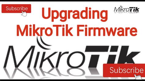 How To Upgrade Mikrotik Firmware Youtube