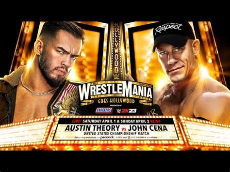 WWE Wrestlemania 39 Austin Theory Vs John Cena WWE2K22 YouTube