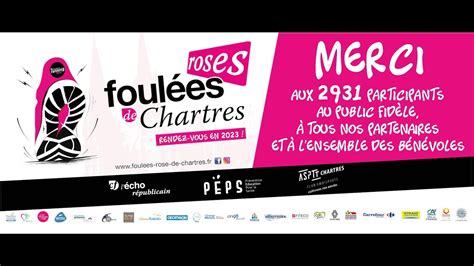 Foulées Roses de Chartres 25 JUIN 2022 8ème édition Aftermovie