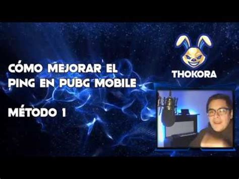 C Mo Mejorar El Ping De Pubg Mobile M Todo Youtube