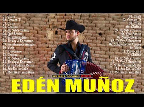 Eden Mu Oz Mix Exitos Mejor Canci N Carin Leon Lbum