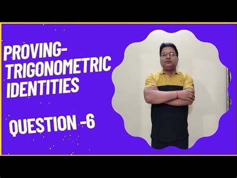 Proving Trigonometric Identities Maths Trigonometricidentities