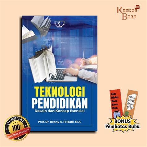 Jual TEKNOLOGI PENDIDIKAN DESAIN DAN KONSEP ESENSIAL Benny