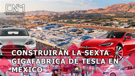 Confirman la llegada de Tesla a México eligen a Nuevo León para su