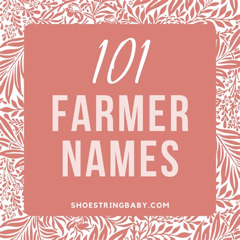 101 Rustic Farmer Inspired Names