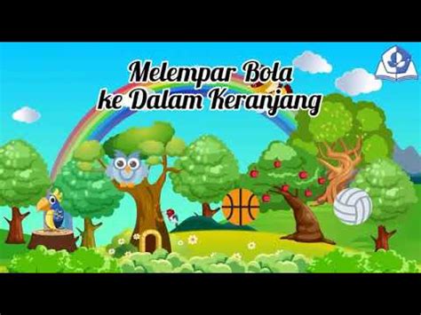 MELEMPAR BOLA KE DALAM KERANJANG YouTube