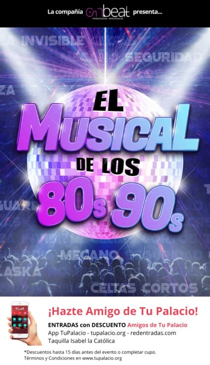 El Musical De Los 80s Y Los 90s En Granada Tu Palacio