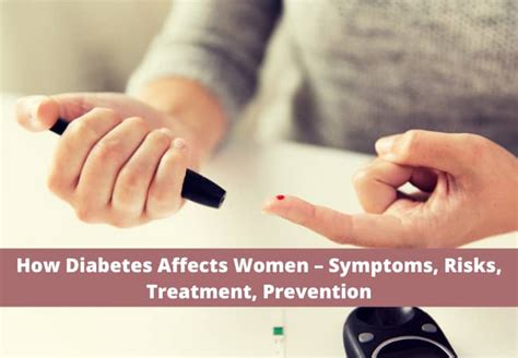 Diabetes In Women Symptoms Risks Treatment Prevention