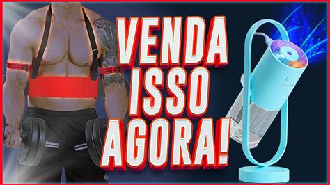 Venda Isso Agora Top Produtos Vencedores Para Testar Na Sua Loja