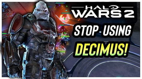 STOP Playing As Decimus In Halo Wars 2 YouTube