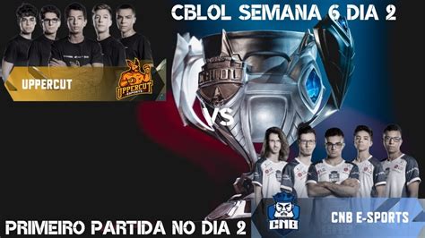 Uppercut Vs Cnb Destaques Highlight Do Jogo Cblol Youtube