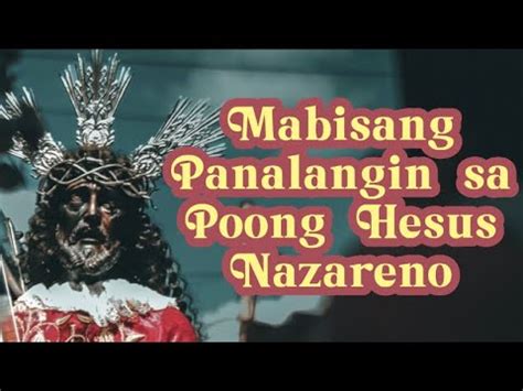 Mabisang Panalangin Sa Poong Hesus Nazareno Ng Quiapo YouTube