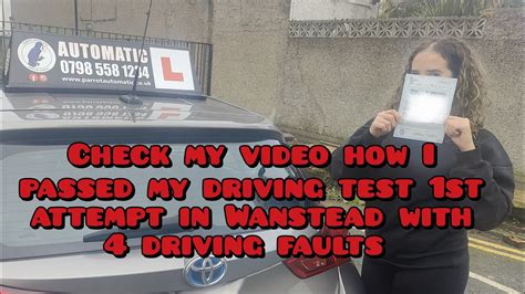 Check My Video How I Passed My Driving Test St Attempt In Wanstead