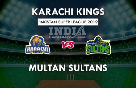 KAR vs MUL Dream 11 Hindi Prediction पएसएल 2019 Match Preview Team