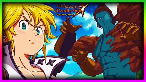 Meliodas Ans L Homme Parfait Ds Grand Cross Youtube