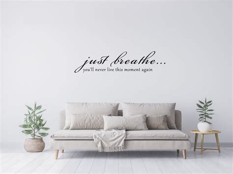 Just Breathe Vinyl Quote For Inspiration Wall Art Decal Etsy