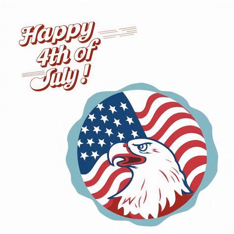 Celebrate Happy 4th Of July With Patriotic American Eagle And Flag