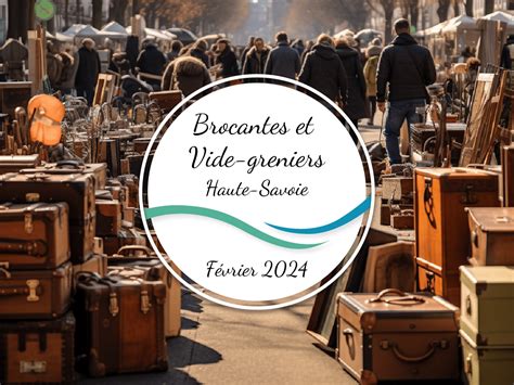 Haute Savoie Les Brocantes Vide Greniers Et Bourses De F Vrier