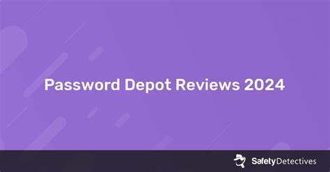 Password Depot Review 2024 Any Good