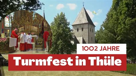 1002 Jahre Turmfest in Thüle SÄLZER TV Das Stadtfernsehen für