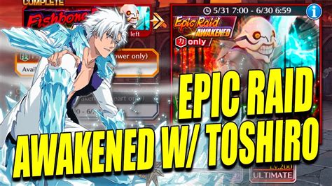 Toshiro Vs Epic Raid Awakened Power Only Bleach Brave Souls Youtube