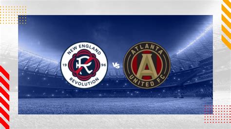 New England Revolution Vs Atlanta United Fc Picks Prediction