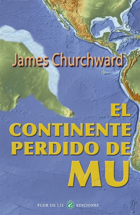 El Continente Perdido De Mu James Churchward Porcia