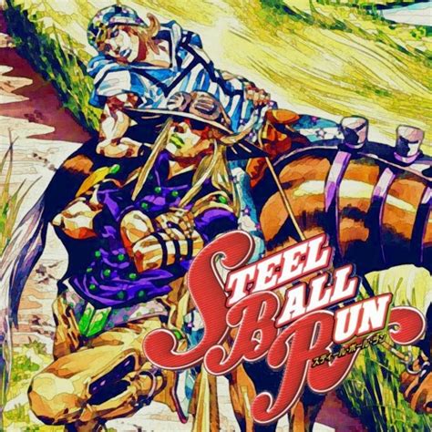 Listen To Jjba Steel Ball Run Op Holy Steel Original Jojo S