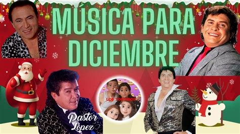 Clasicos De Diciembre Navidad Y Fin De A O Mejores Exitos Para