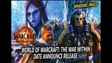 The War Within Date Announce Release Echoes Of Azeroth World Of