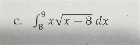 Solved Evaluate The Following Integrals