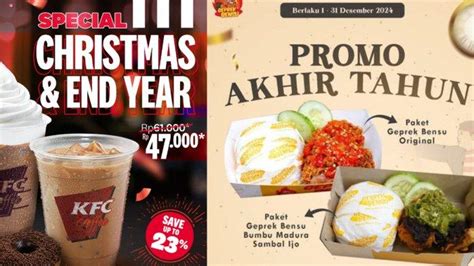 Daftar Promo Akhir Tahun Makanan Dan Minuman Ada Kfc Phd Jco