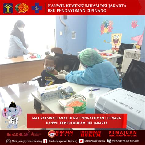 Giat Vaksinasi Anak Di Rsu Pengayoman Cipinang Kanwil Kemenkumham Dki