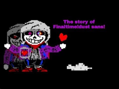 The Story Of Final Dust Sans Fight Animation Reworked Phase 1 YouTube