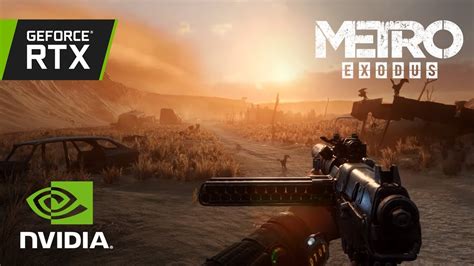 Metro Exodus Geforce Rtx Real Time Ray Traced Global Illumination Demo