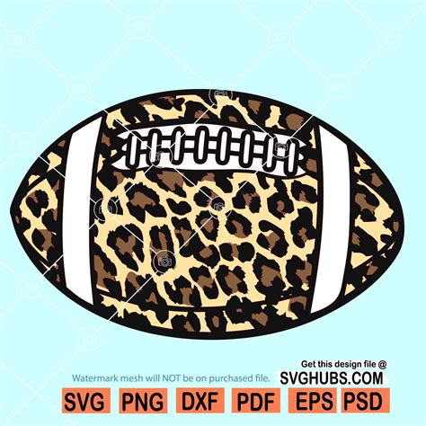 Leopard Prints Football Svg Football Svg File For Cricut Leopard