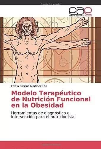 Libro Modelo Terap Utico De Nutrici N Funcional En La C Meses Sin