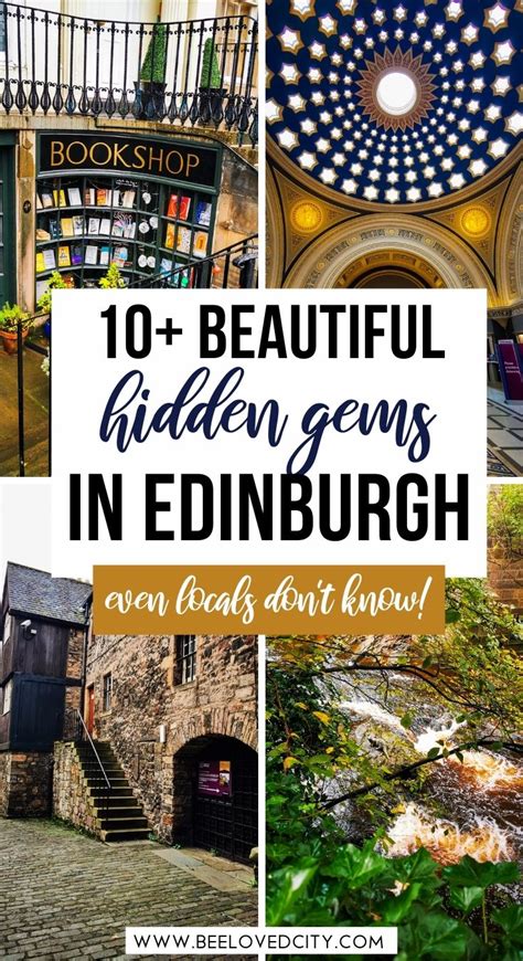 Hidden Gems In Edinburgh Even Locals Don T Know Beeloved City