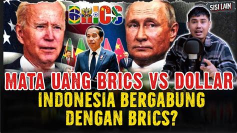 Uang Dollar Terancam Dan Indonesia Di Isukan Bergabung Dengan Brics