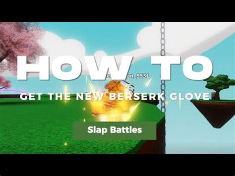 How To Get The New Berserk Glove Slap Battles Youtube